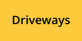 Driveways